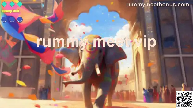 Rummy Meet VIP review, security and withdrawal guide 2025 by Rummy Meet